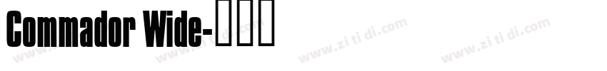Commador Wide字体转换